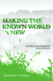 Making the Known World New