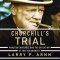 Churchill's Trial
