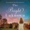 Bright Unknown