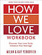 How We Love Workbook, Expanded Edition: Making Deeper Connections in Marriage