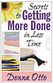 Secrets to Getting More Done in Less Time