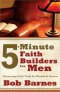 5 Minute Faith Builders For Men
