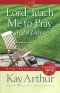Lord, Teach Me to Pray in 28 Days [eBook]