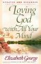 Loving God with All Your Mind [eBook]