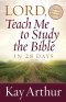 Lord, Teach Me to Study the Bible in 28 Days [eBook]