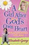 A Girl After God's Own Heart [eBook]
