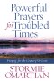 Powerful Prayers for Troubled Times [eBook]