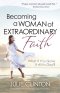 Becoming a Woman of Extraordinary Faith [eBook]