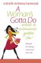 A Woman's Gotta Do What a Woman's Gotta Do [eBook]