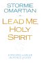 Lead Me, Holy Spirit [eBook]