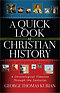 Quick Look At Christian History, A