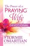 The Power of a Praying Wife Devotional
