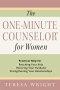 The One-Minute Counselor for Women