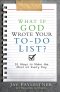 What If God Wrote Your To-Do List?