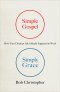 Simple Gospel, Simply Grace