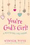 You're God's Girl!