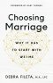Choosing Marriage