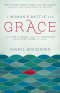A Woman's Battle for Grace