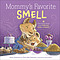 Mommy's Favorite Smell
