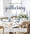 Gift of Gathering