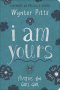I Am Yours (Milano Softone)