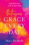 Outrageous Grace Every Day