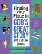 Finding Your Place in God's Great Story for Little Ones