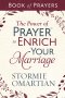 The Power of Prayer to Enrich Your Marriage Book of Prayers