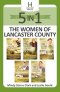 The Women of Lancaster County 5-in-1
