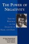 Power of Negativity : Selected Writings on the Dialectic in Hegel and Marx