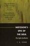 Nietzsche's Epic of the Soul: Thus Spoke Zarathustra