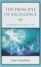 The Principle of Excellence: A Framework for Social Ethics