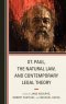 St. Paul, the Natural Law, and Contemporary Legal Theory