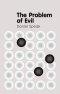 The Problem of Evil
