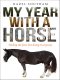 My Year With a Horse