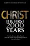Christ: The First Two Thousand Years