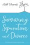Surviving Separation and Divorce