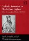 Catholic Resistance in Elizabethan England
