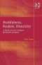 Truthfulness, Realism, Historicity : A Study in Late Antique Spiritual Literature