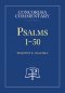 Psalms 1-50 - Concordia Commentary