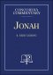 Jonah - Concordia Commentary