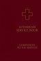 Lutheran Service Book: Companion to the Services