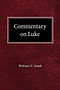 Commentary on Luke