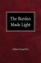 The Burden Made Light
