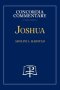 Joshua - Concordia Commentary