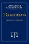 1 Corinthians - Concordia Commentary