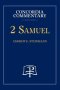 2 Samuel-Concordia Commentary