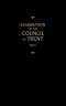 Chemnitz's Works, Volume 1 (Examination of the Council of Trent I)