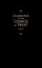Chemnitz's Works, Volume 4 (Examination of the Council of Trent IV)