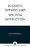 Socratic Method And Writing Instruction
